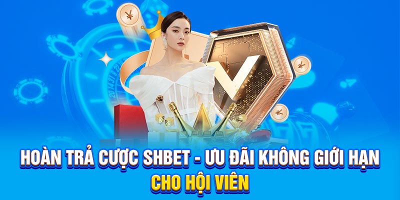 hoàn trả cược shbet