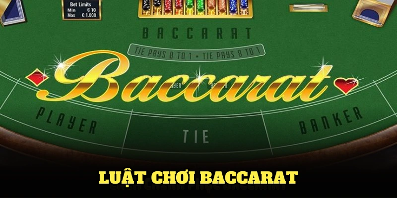 luật chơi baccarat